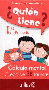 QUIEN TIENE 1 PRIMARIA