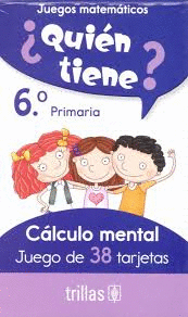 QUIEN TIENE 6 PRIMARIA