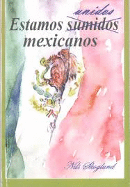 ESTAMOS SUMIDOS MEXICANOS