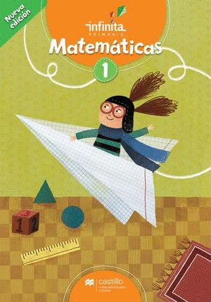 MATEMATICAS 1 PRIMARIA + CUADERNO DE EVIDENCIAS INFINITA NE