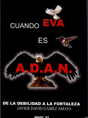 CUANDO EVA ES ADAN