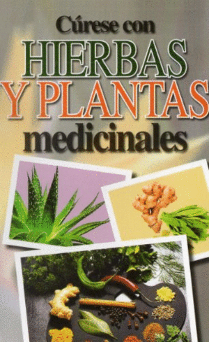 CURESE CON PLANTAS MEDICINALES