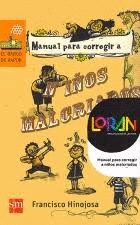 MANUAL PARA CORREGIR A NIOS MALCRIADOS LORAN