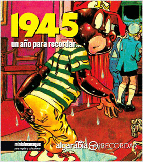 1945 UN AÑO PARA RECORDAR