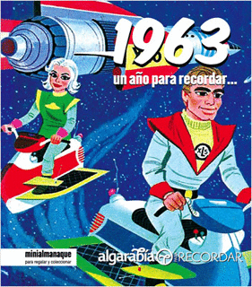 1963 UN AÑO PARA RECORDAR