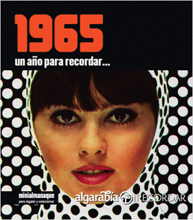 1965 UN AÑO PARA RECORDAR