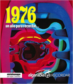 1976 UN AÑO PARA RECORDAR