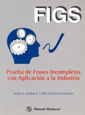 PRUEBA DE FRASES INCOMPLETAS CON APLICACION A LA INDUSTRIA