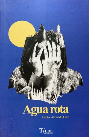 AGUA ROTA