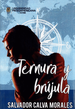 TERNURA Y BRUJULA