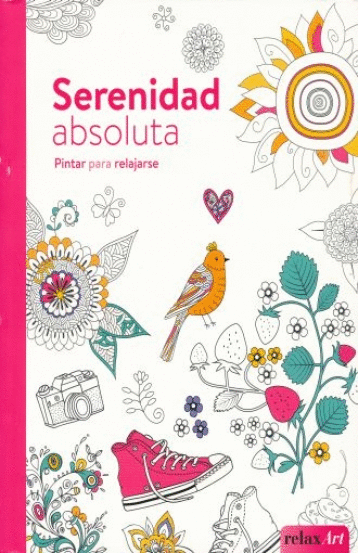 SERENIDAD ABSOLUTA PINTAR PARA RELAJARSE