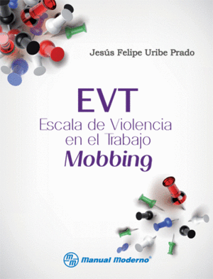 EVT ESCALA DE VIOLENCIA EN EL TRABAJO MOBBING
