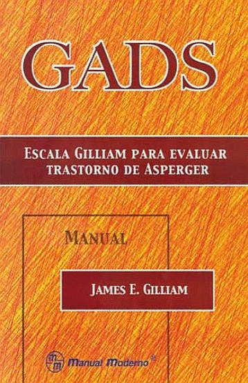 GADS ESCALA GILLIAM PARA EVALUAR TRASTORNO DE ASPERGER