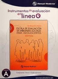 ESCALA DE EVALUACION DE HABILIDADES SOCIALES PARA ADOLESCENTES EEHSA