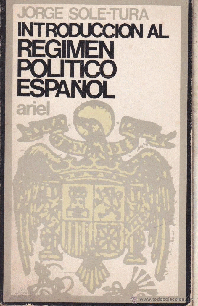 INTRODUCCION REGIMEN POLITICO ESPAOL