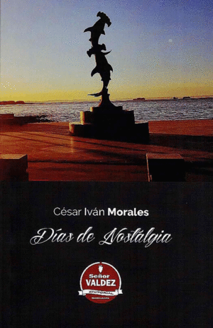 DIAS DE NOSTALGIA