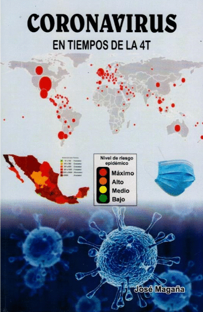 CORONAVIRUS EN TIEMPOS DE LA 4T
