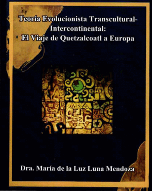 TEORIA EVOLUCIONISTA TRANSCULTURAL INTERCONTINENTAL