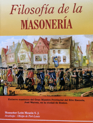 FILOSOFIA DE LA MASONERIA