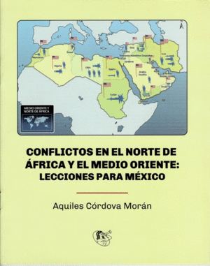 CONFLICTOS EN EL NORTE DE AFRICA Y EL MEDIO ORIENTE