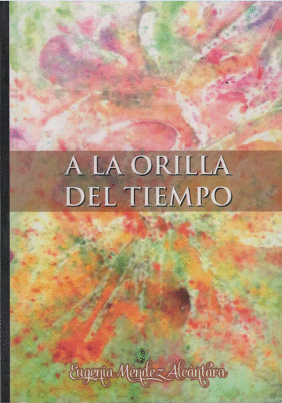 A LA ORILLA DEL TIEMPO