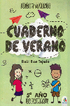 JUEGA Y APRENDE CUADERNO DE VERANO 5 PRIMARIA