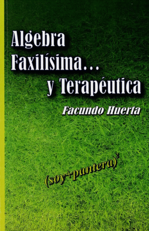 ALGEBRA FAXILISIMA Y TERAPEUTICA