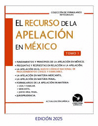 EL RECURSO DE LA APELACION EN MEXICO TOMO 1