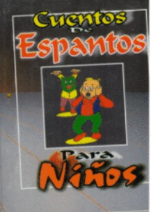 CUENTOS DE ESPANTOS PARA NIOS (MINI GUIA)