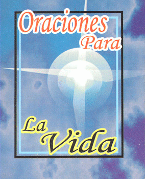ORACIONES PARA LA VIDA