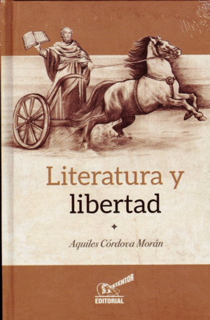 LITERATURA Y LIBERTAD (PASTA DURA)