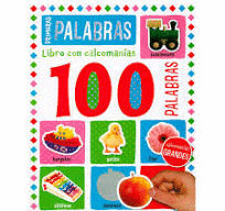 PRIMERAS PALABRAS LIBRO CON CALCOMANIAS 100 PALABRAS