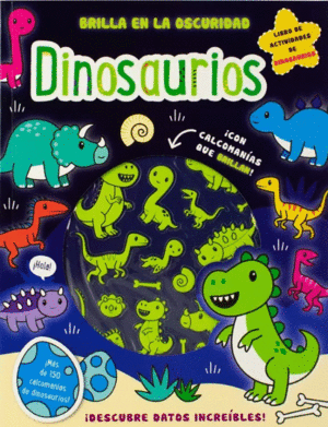 DINOSAURIOS BRILLA EN LA OSCURIDAD