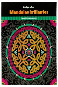CONCENTRATE Y COLOREA MANDALAS BRILLANTES NOCHES CELTAS