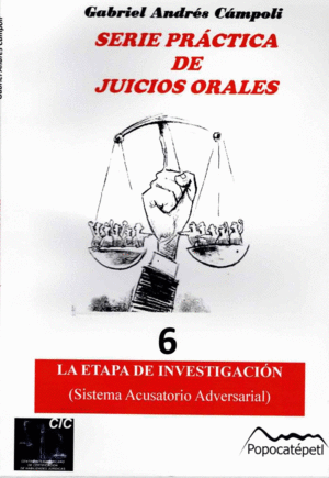 SERIE PRACTICA DE JUICIOS ORALES VOLUMEN 6