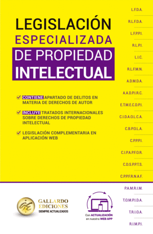 LEGISLACIN ESPECIALIZADA DE PROPIEDAD INTELECTUAL 2025