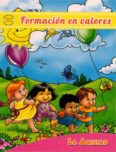 FORMACION EN VALORES LA AMISTAD