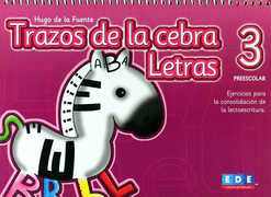 TRAZOS DE LA CEBRA LETRAS 3 PREESCOLAR