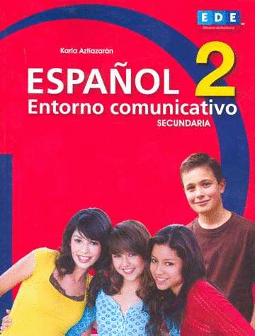 ESPA�OL 2 ENTONRNO COMUNICATIVO SECUNDARIA