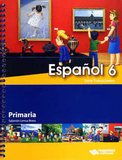 ESPAOL 6 PRIMARIA SERIE TRANSICIONES