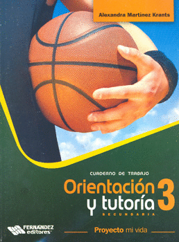 ORIENTACION Y TUTORIA 3 SECUNDARIA CUADERNO DE TRABAJO