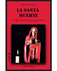 LA SANTA MUERTE