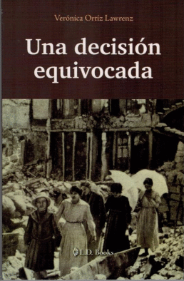 UNA DESICION EQUIVOCADA