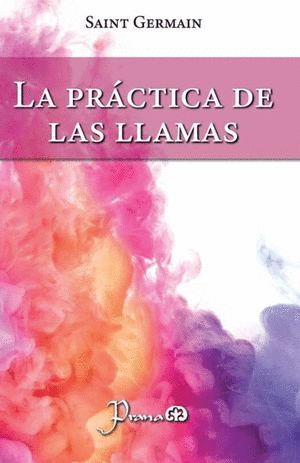 LA PRACTICA DE LAS LLAMAS