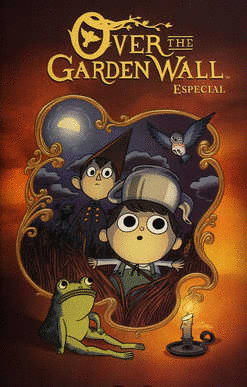 OVER THE GARDEN WALL ESPECIAL