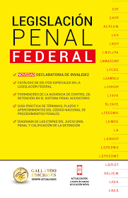 LEGISLACION PENAL FEDERAL 2024