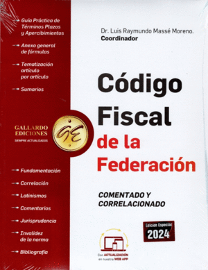 CODIGO FISCAL DE LA FEDERACION 2024 COMENTADO Y CORRELACIONADO