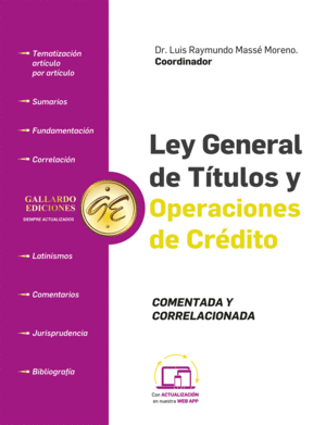 LEY GENERAL DE TITULOS Y OPERACIONES DE CREDITO 2025 COMENTADA Y CORRELACIONADA