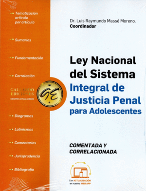 LEY NACIONAL DEL SISTEMA INTEGRAL DE JUSTICIA PENAL PARA ADOLESCENTES 2025