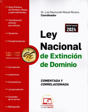 LEY NACIONAL DE EXTINCION DE DOMINIO COMENTADA Y CORRELACIONADA